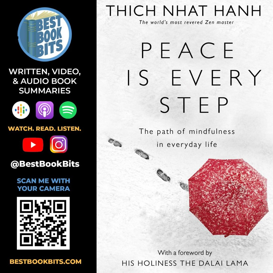 Peace Is Every Step | The Path of Mindfulness in Everyday Life | Thich Nhat Hanh | Book Summary