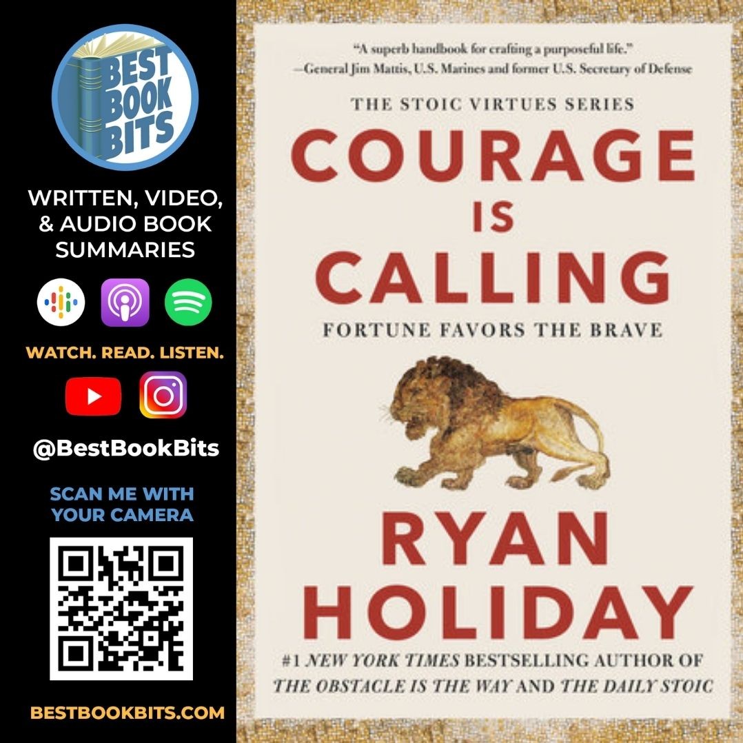 Courage Is Calling | Fortune Favors the Brave | Ryan Holiday | Book Summary