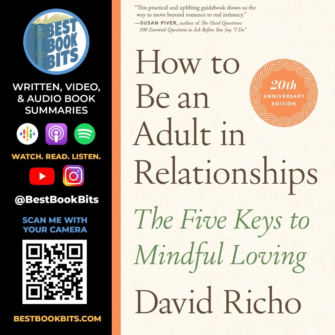 How to Be an Adult in Relationships by David Richo | Book Summary