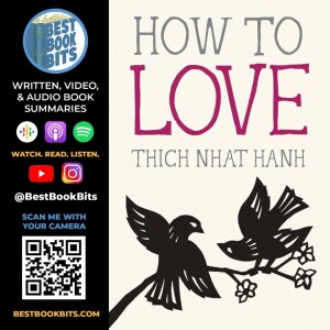 How to Love By Thich Nhat Hanh | Book Summary