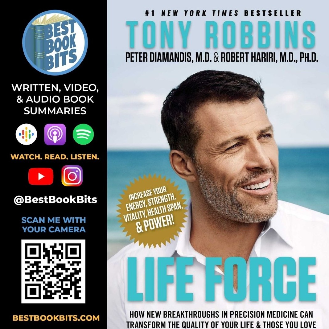 Life Force | New Breakthroughs in Precision Medicine | Tony Robbins &amp; Peter Diamandis | Book Summary