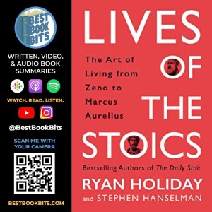 Lives of the Stoics | Ryan Holiday and Stephen Hanselman | Book Summary