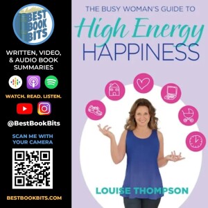High Energy Happiness | 101 Self Care Ideas | Louise Thompson Interview
