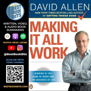 Making It All Work by David Allen | Book Summary