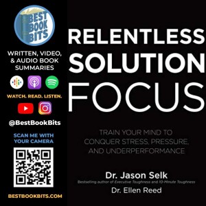 Relentless Solution Focus | Dr. Ellen Reed Interview