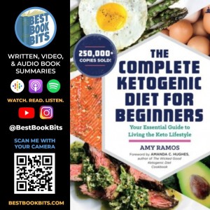 The Complete Ketogenic Diet for Beginners | Amy Ramos | Book Summary