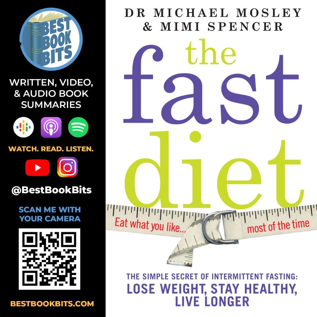 The Fast Diet | Lose Weight, Stay Healthy, Live Longer | Michael Mosley | Book Summary