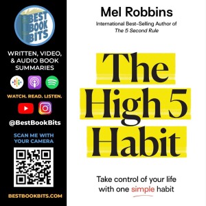 The High 5 Habit | Take Control of Your Life with One Simple Habit by Mel Robbins | Book Summary