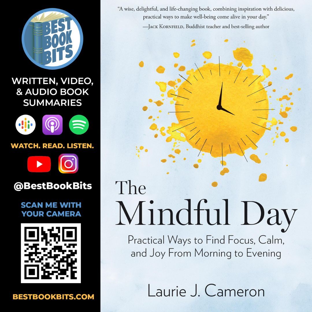The Mindful Day by Laurie Cameron | Book Summary