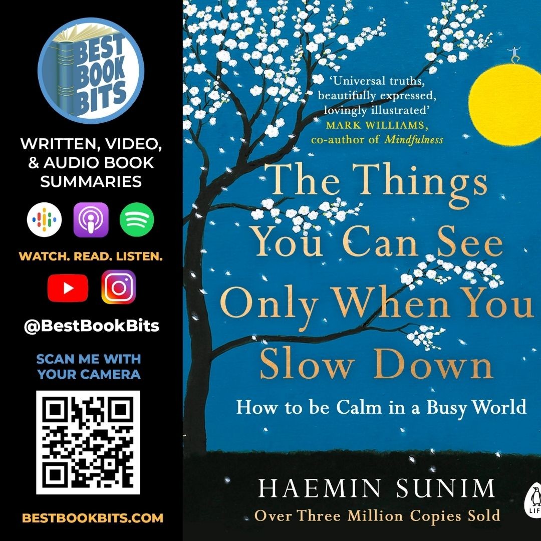 The Things You Can See Only When You Slow Down | Haemin Sunim | Book Summary