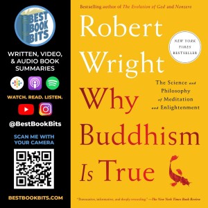 Why Buddhism Is True By Robert Wright | Book Summary