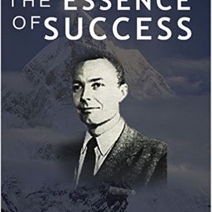 Essence of Success by Earl Nightingale