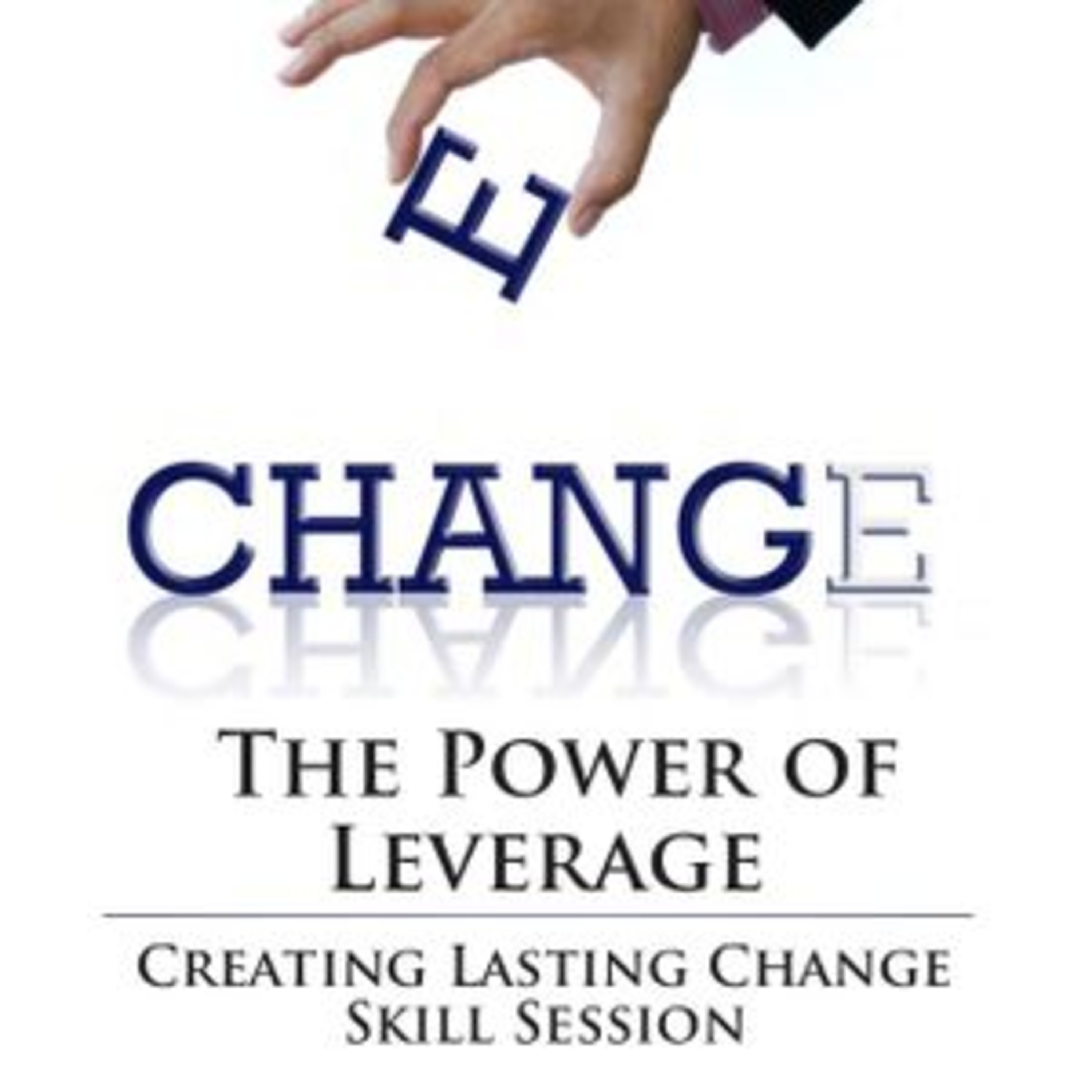 Anthony Robbins Creating Lasting Change