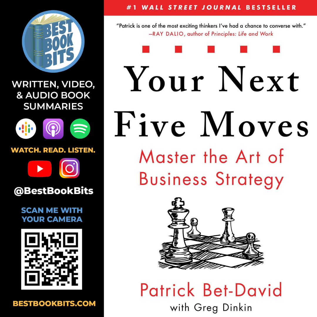 Your Next Five Moves | Patrick Bet-David | Book Summary