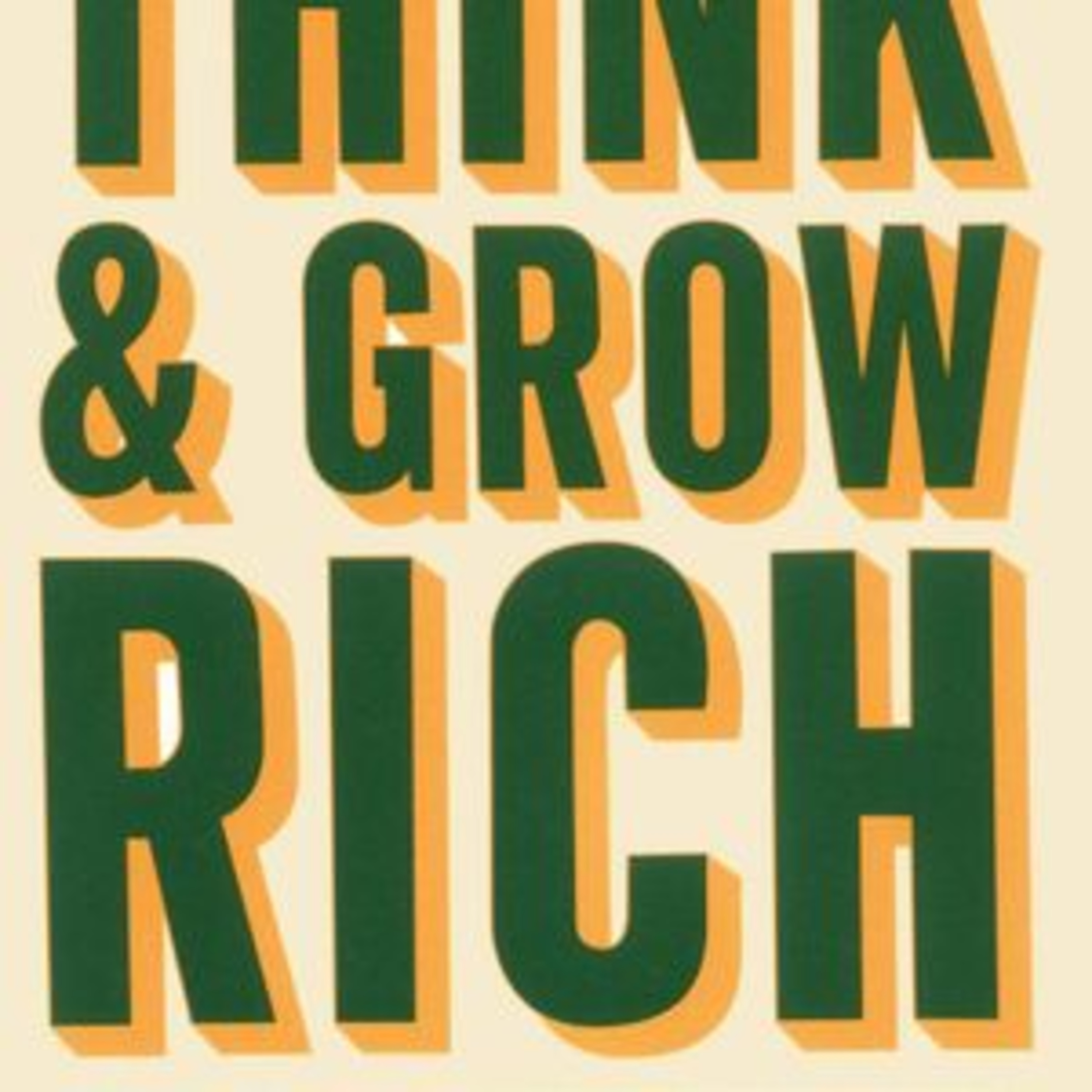 Think and Grow Rich by Napoleon Hill