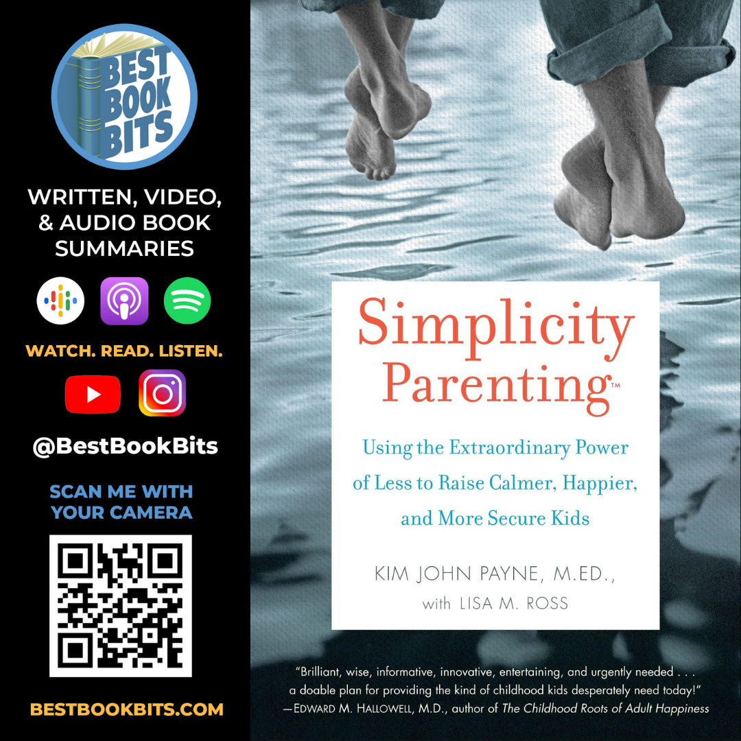 Simplicity Parenting | Kim John Payne and Lisa M. Ross | Book Summary