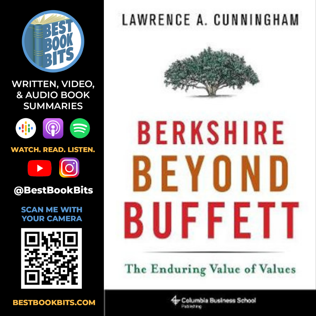 Berkshire Beyond Buffett | The Enduring Value of Values | Lawrence A. Cunningham | Book Summary