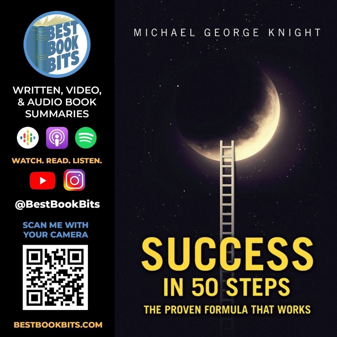 Decisions | Chapter 21 from ”Success in 50 Steps” by Michael George Knight | Book Giveaway