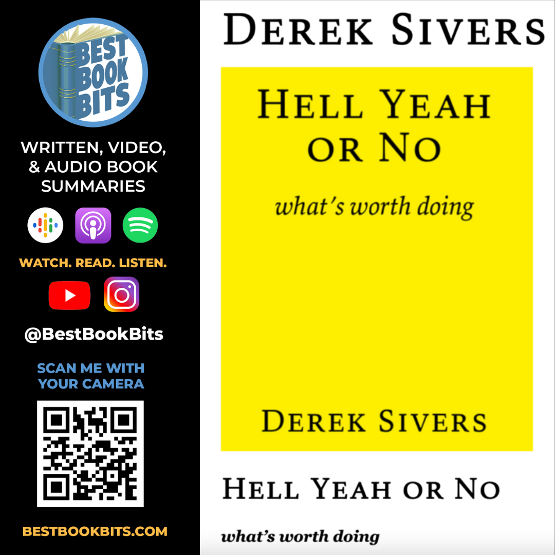 Hell Yeah or No | Derek Sivers | Book Summary