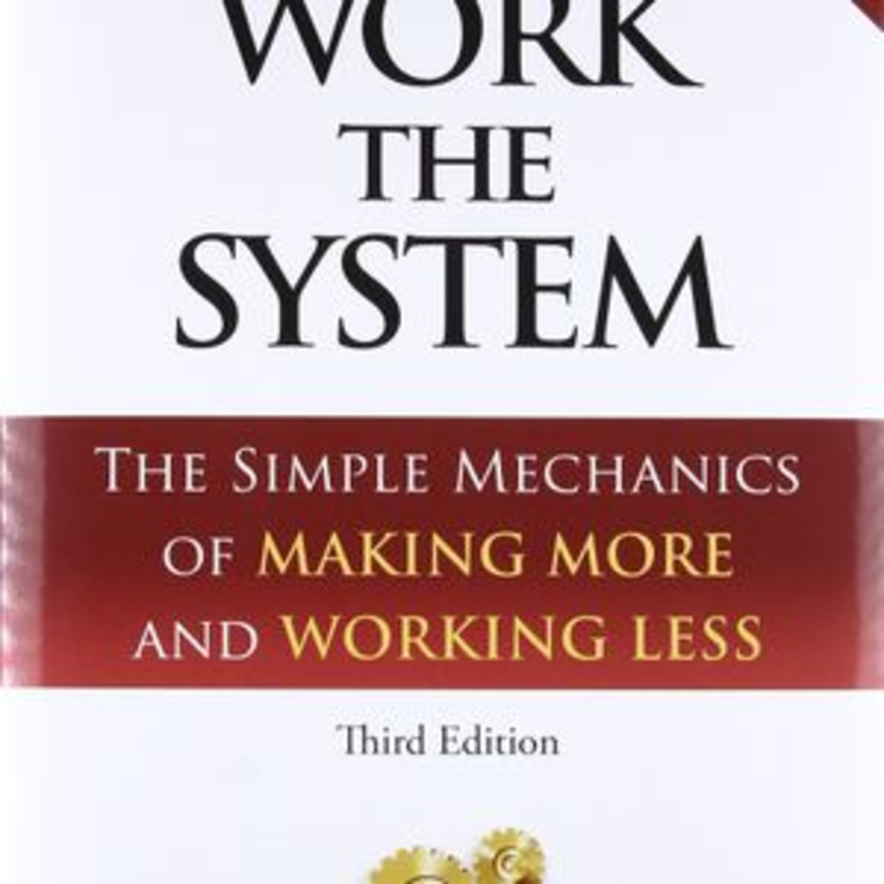 Work the System by Sam Carpenter