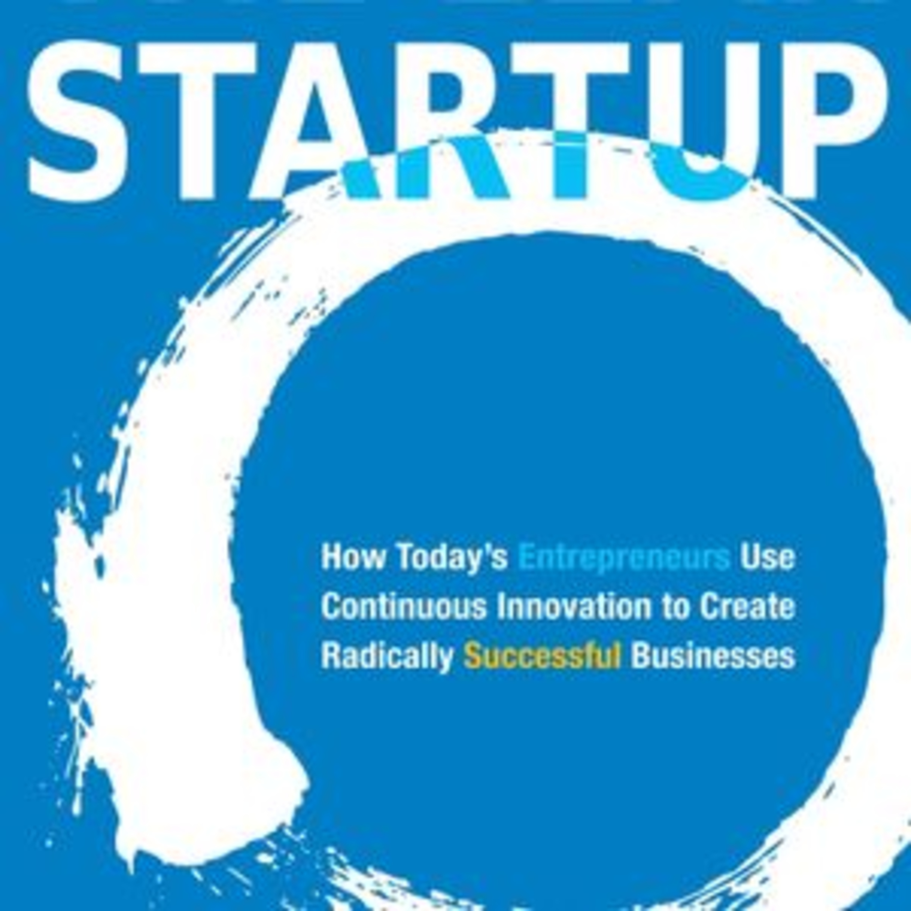 The Lean Startup by Eric Ries