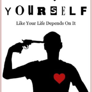 Love Yourself Like Your Life Depends On It by Kamal Ravikant