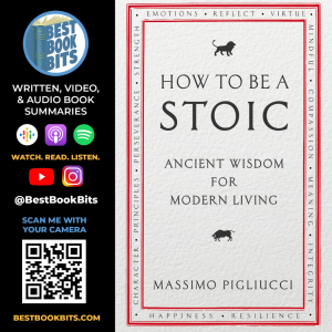 How to Be a Stoic | Massimo Pigliucci | Book Summary