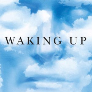 Waking Up by Sam Harris