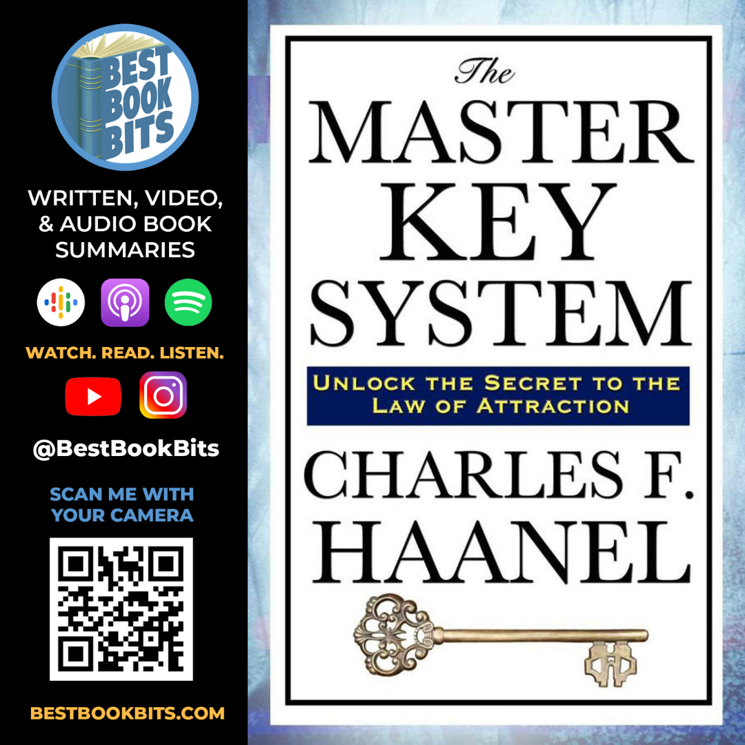 The Master Key System | Charles F. Haanel | Book Summary