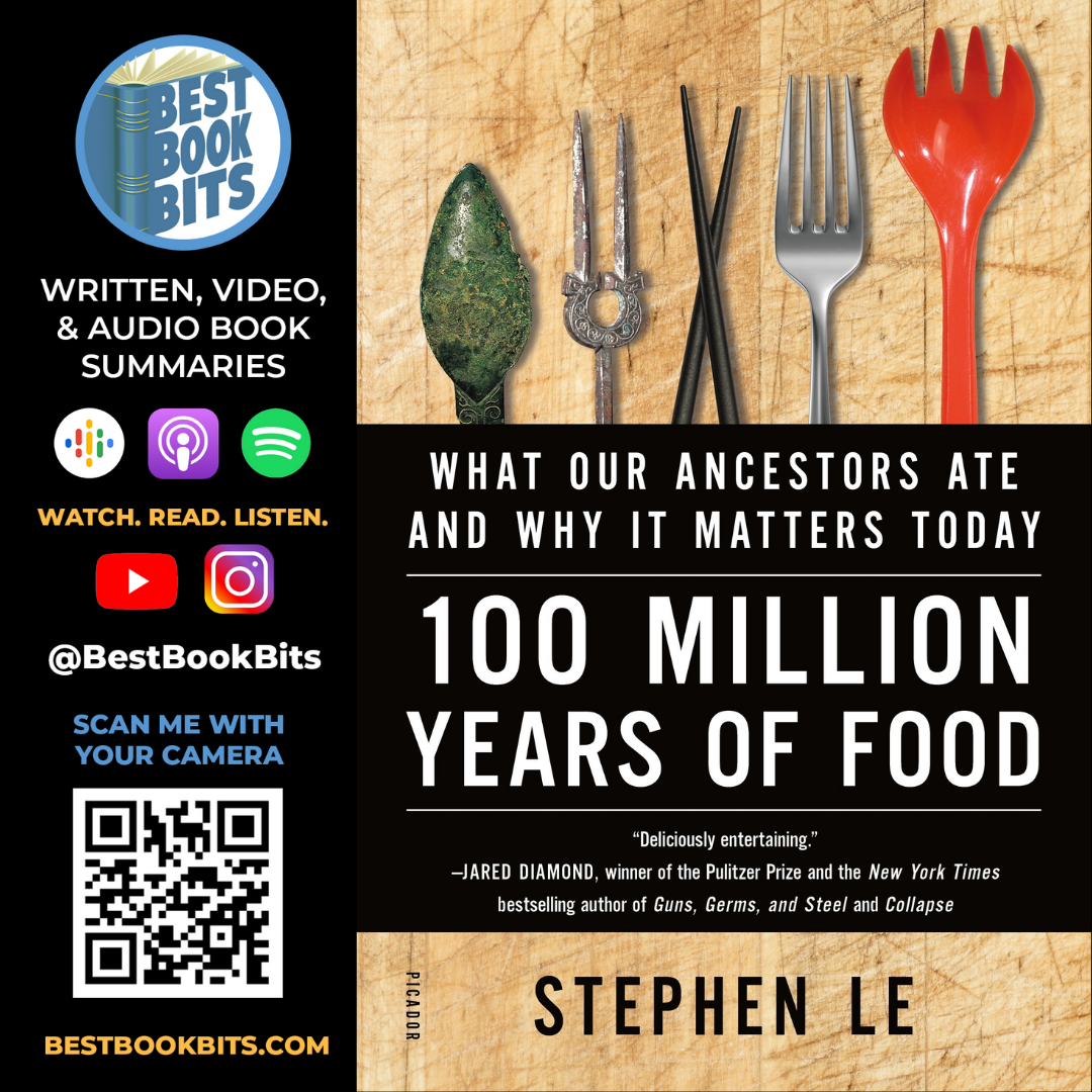 100 Million Years of Food | Stephen Le | Book Summary