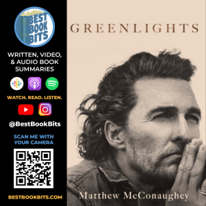 Greenlights | Matthew McConaughey | Book Summary