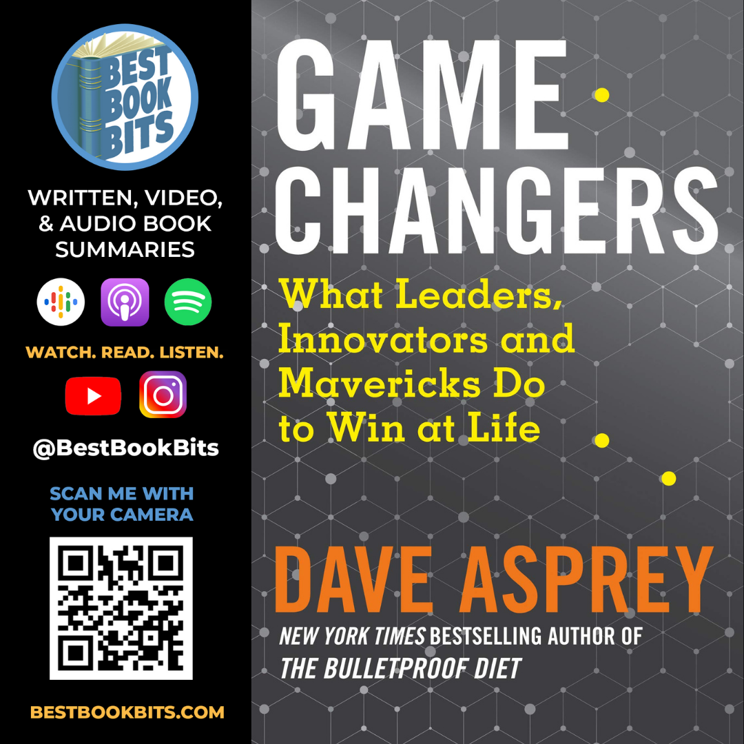 Game Changers | Dave Asprey | Book Summary