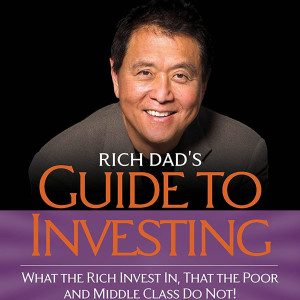 Rich Dad's Guide to Investing Book Summary | Author Robert Kiyosaki | bestbookbits.com