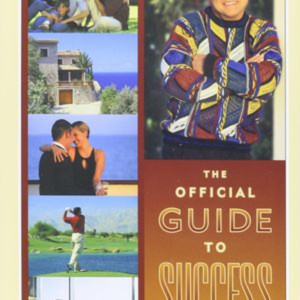 The Offical Guide to Success by Tom Hopkins