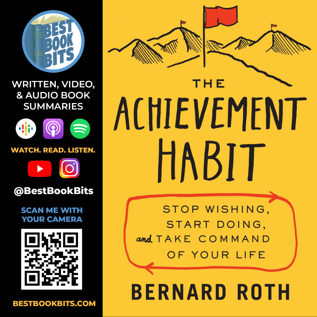 The Achievement Habit | Bernard Roth | Book Summary