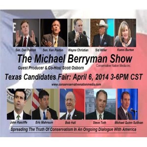 The Michael Berryman Show: Texas Candidates Run-Off Fair