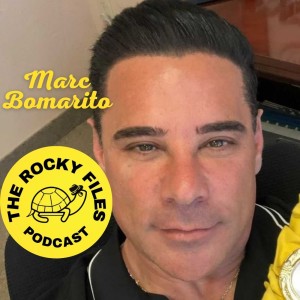 The Rocky Files Episode 8: The Family Episode / Episode guest: Marc Bomarito