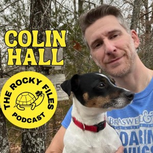 The Rocky Files EP 27: Marathoner, Rocky Fan & HERO = Colin Hall! Guest co-host - Tony C.!!