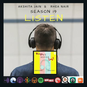 Art of Listening- S19.E4 ( Akshita )