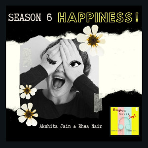 Is Happiness a Emotion? - S6.E3 (Rhea)