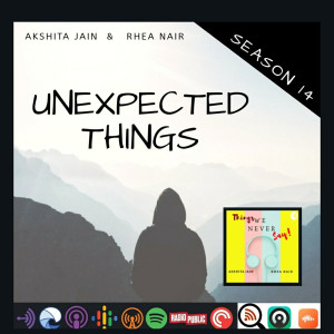 Unexpected Things - S14.E1 ( Rhea )