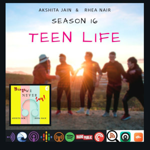 About Teen - S16.E4 ( Akshita )