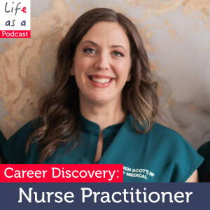 EP142_A Day in the Life of a Nurse Practitioner