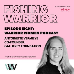 Fishing Warrior: Antoinette Vermilye