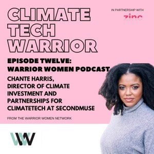 Climate Tech Warrior: Chante Harris
