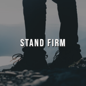 Stand Firm | English Devotion | NHFCSG