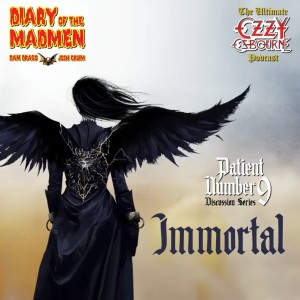 Immortal - Patient Number 9 Discussion Series