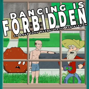 Dumber Dolls | Aqua Teen Hunger Force