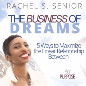 Don’t Just Dream Your Life Away But Actually Dream It Into Existence With Rachel Senior