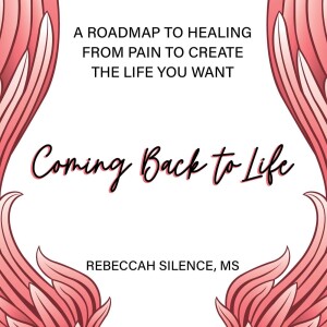 How Healing is More than Possible: Rebeccah Silence on Overcoming Trauma with a Mental Health Roadmap in Mind